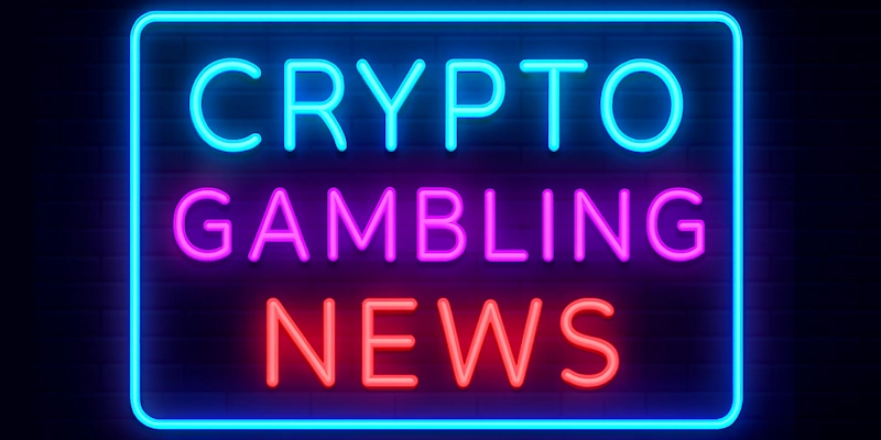 Crypto Gambling News and Updates 2025 - Bitcoin Casinos & Blockchain Gaming
